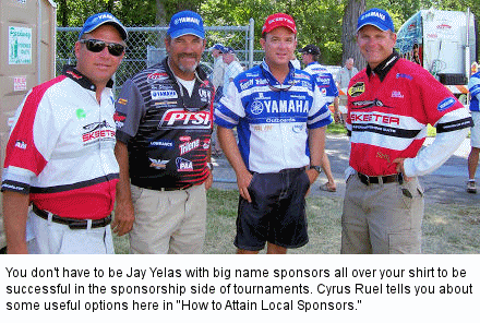 You don't have to be Jay Yelas with big name sponsors all over your shirt to be successful in the sponsorship side of tournaments. Cyrus Ruel tells you about some useful options here in "How to Attain Local Sponsors." bass pro ron shuffield GreatLakesBass.com